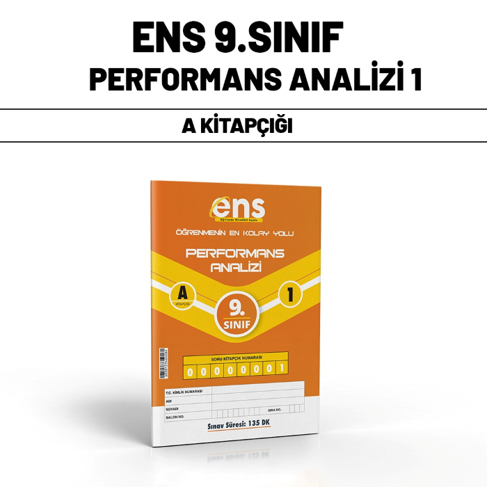ENS 09.SINIF PERFORMANS ANALİZİ SERİSİ 1-A - 24-25